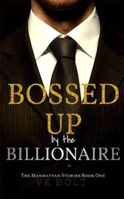 Bossed Up By the Billionaire by V.K. Holt