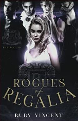 Rogues of Regalia (The Rogues) by Ruby Vincent