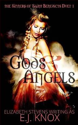 Gods & Angels by E.J. Knox