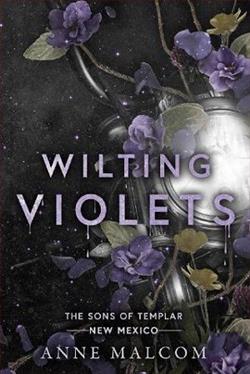 Wilting Violets by Anne Malcom