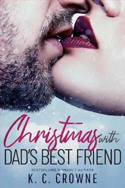Christmas with Dad's Best Friend by K.C. Crowne