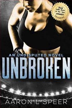 Unbroken by Aaron L. Speer