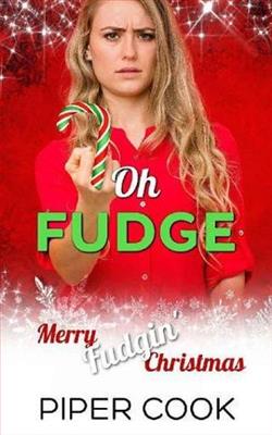 Oh Fudge by Piper Cook