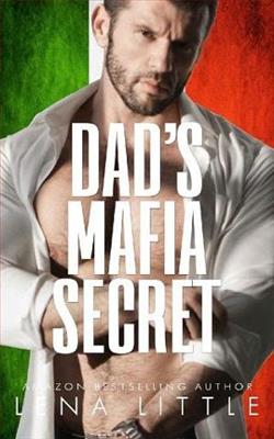 Dad’s Mafia Secret by Lena Little