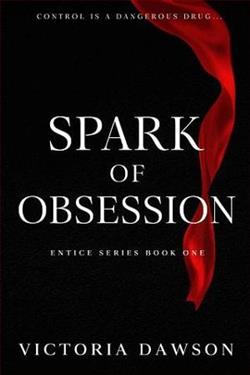 Spark of Obsession by Victoria Dawson