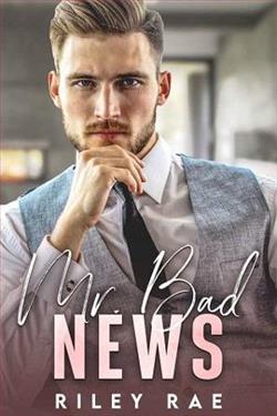 Mr. Bad News by Riley Rae