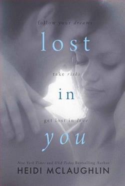 Lost in You by Heidi McLaughlin