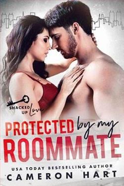 Protected by My Roommate by Cameron Hart