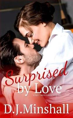 Surprised By Love by D.J. Minshall