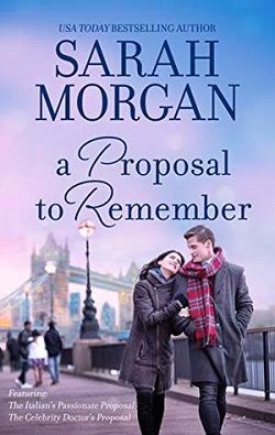A Proposal to Remember by Sarah Morgan