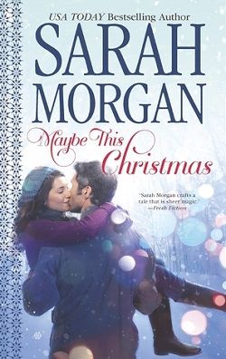 Maybe This Christmas (O'Neil Brothers 2) by Sarah Morgan
