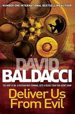 Deliver Us From Evil (A. Shaw 2) by David Baldacci