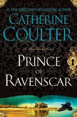 Prince of Ravenscar (Sherbrooke Brides 11) by Catherine Coulter
