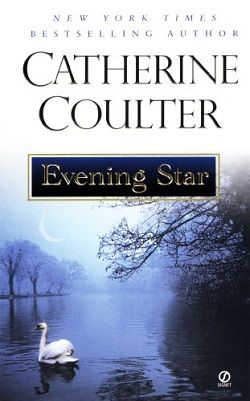 Evening Star (Star Quartet 1) by Catherine Coulter