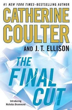 The Final Cut (A Brit in the FBI 1) by Catherine Coulter