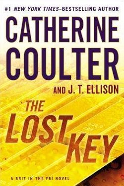 The Lost Key (A Brit in the FBI 2) by Catherine Coulter