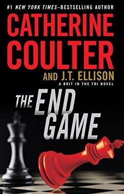 The End Game (A Brit in the FBI 3) by Catherine Coulter