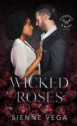 Wicked Roses by Sienne Vega