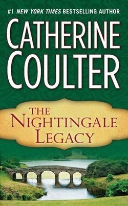 The Nightingale Legacy (Legacy 2) by Catherine Coulter