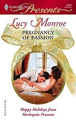 Pregnancy Of Passion by Lucy Monroe