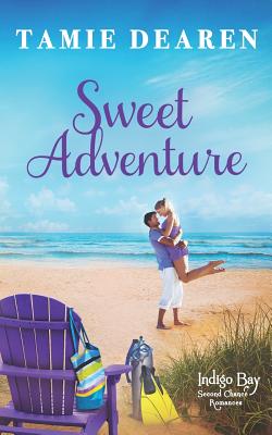 Sweet Adventure by Tamie Dearen