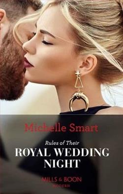 Rules of their Royal Wedding Night by Michelle Smart