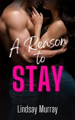 A Reason to Stay by Lindsay Murray