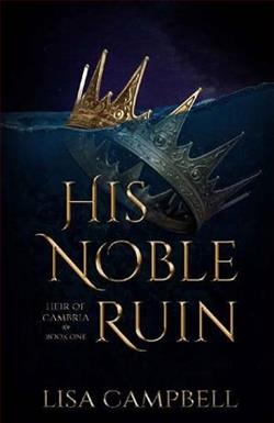 His Noble Ruin by Lisa Campbell