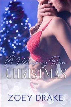 A Whiskey Run Christmas by Zoey Drake