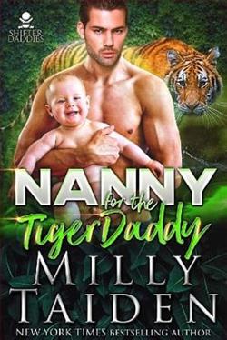 Nanny for the Tiger Daddy by Milly Taiden