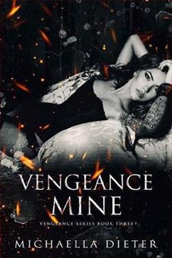 Vengeance Mine by Michaella Dieter