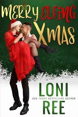 Merry Elfing Xmas by Loni Ree