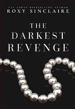The Darkest Revenge by Roxy Sinclaire