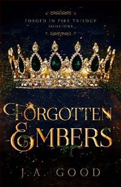 Forgotten Embers by J.A. Good