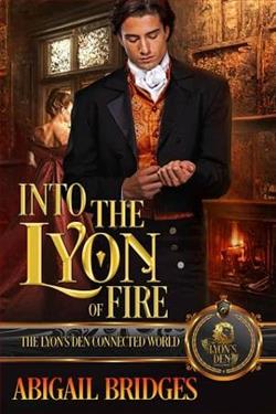 Into the Lyon of Fire by Abigail Bridges