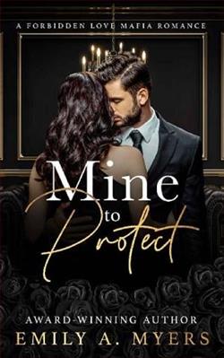Mine to Protect by Emily A. Myers
