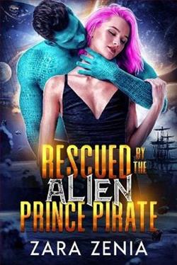 Rescued By The Alien Prince Pirate by Zara Zenia
