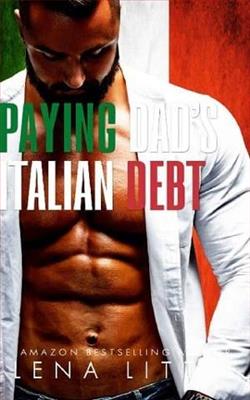 Paying Dad's Italian Debt by Lena Little