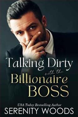 Talking Dirty with the Billionaire Boss by Serenity Woods