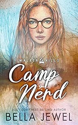 Camp Nerd (Walker Hills 1) by Bella Jewel