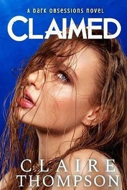 Claimed by Claire Thompson