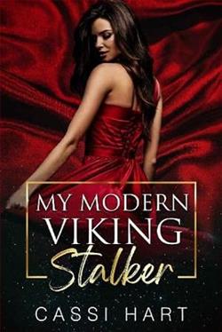 My Modern Viking Stalker by Cassi Hart