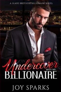 Undercover With My Billionaire by Joy Sparks