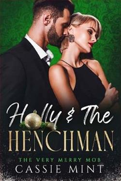 Holly & the Henchman by Cassie Mint