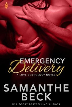 Emergency Attraction (Love Emergency 2) by Samanthe Beck