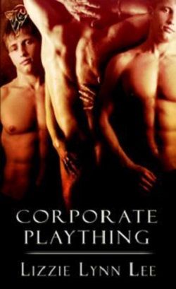 Corporate Plaything by Lizzie Lynn Lee