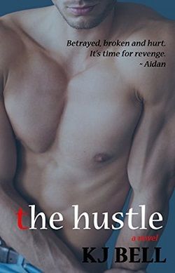 The Hustle (Irreparable 4) by K.J. Bell