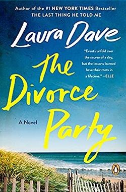 The Divorce Party by Laura Dave