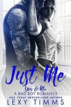 Just Me (You & Me 1) by Lexy Timms