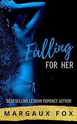 Falling for Her by Margaux Fox